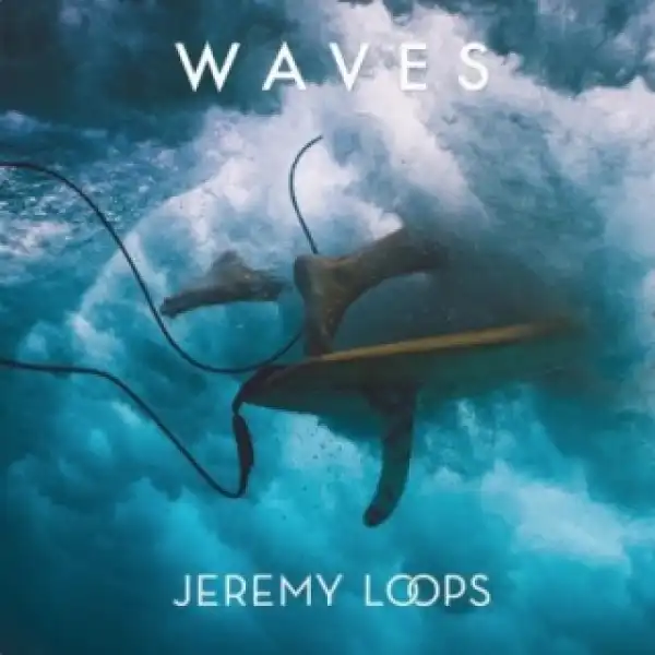 Jeremy Loops - Waves